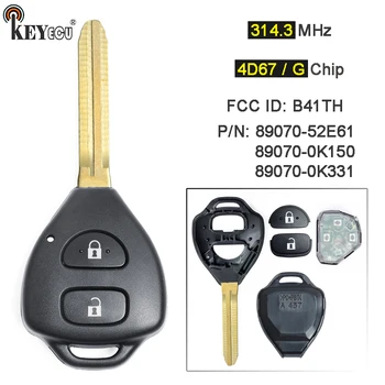 Keyforkess 314.3MHz 4 d67/G Chip modello: B41TH sostituzione 2 pulsanti telecomando portachiavi TOY43 per Toyota Yaris Hiace Hilux Vigo 2004-2015