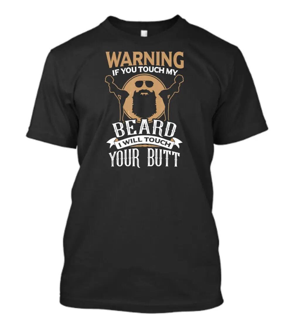 Best To Buy Mens Warning If You Touch My Beard I Will Touch T-Shirt