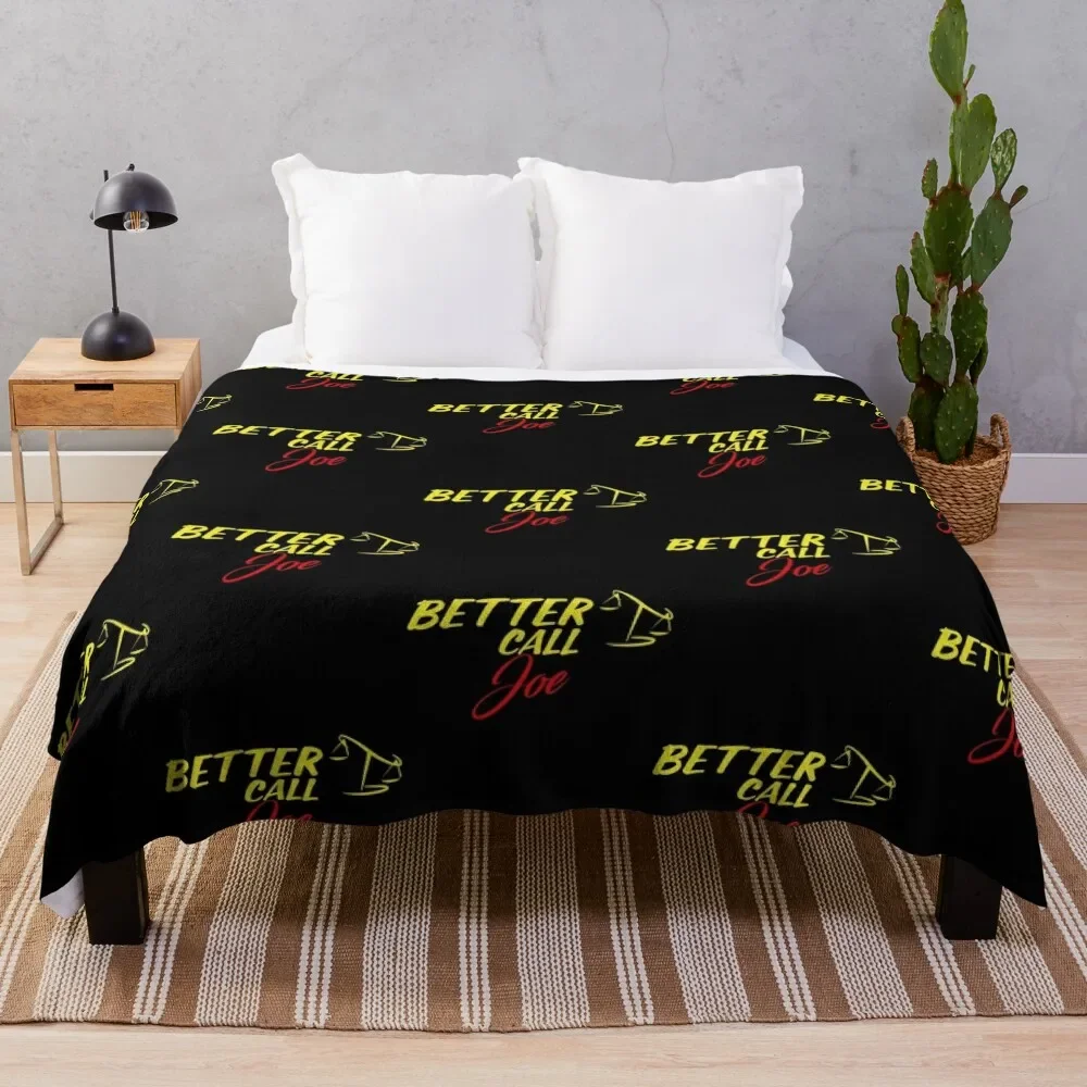 

Better Call Joe ,Why call Saul, they_d better call you. Throw Blanket Weighted Luxury St Luxury Thicken bed plaid Blankets