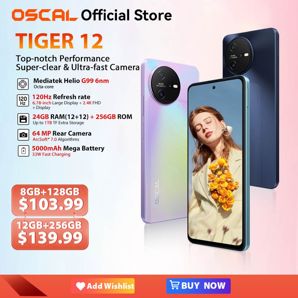 OSCAL TIGER 12 Smartphone Android13 Helio G99 6.78'' 120Hz 2.4K Display Cell Phone 24GB 256GB 64MP Mobile Phone