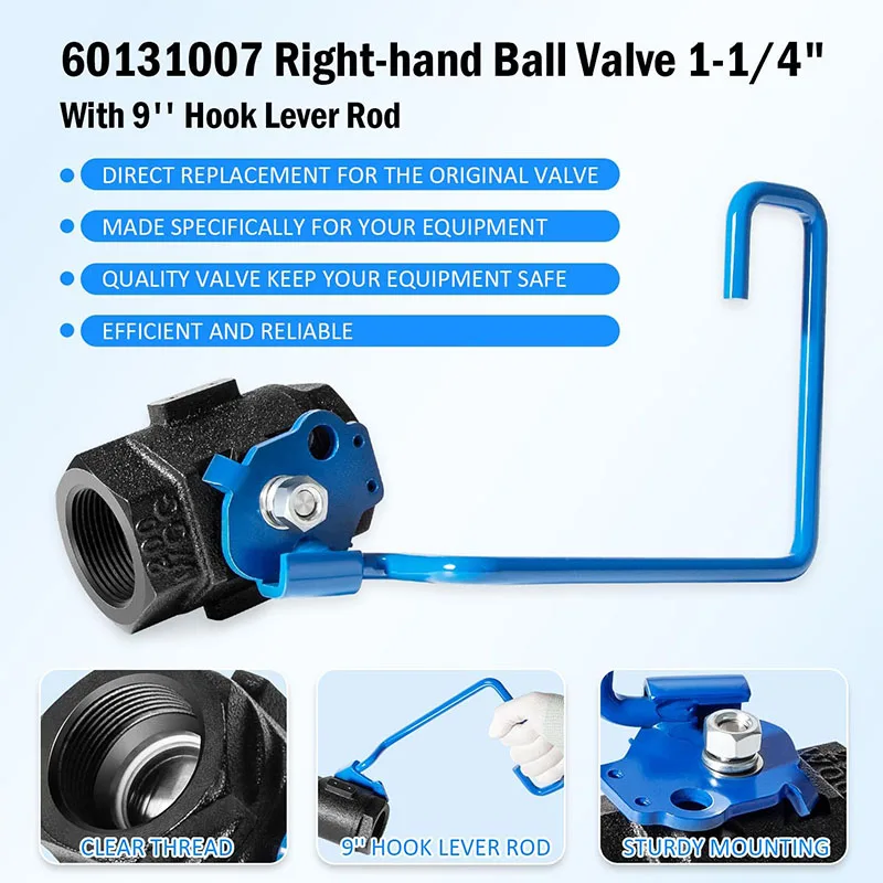 60131007 Ball Valve 1-1/4" Right-Hand Valve with 9" Hook Lever Rod, for Pitco Fryer SG14/14R, SG18/18F, SGM24/34/1824 and more