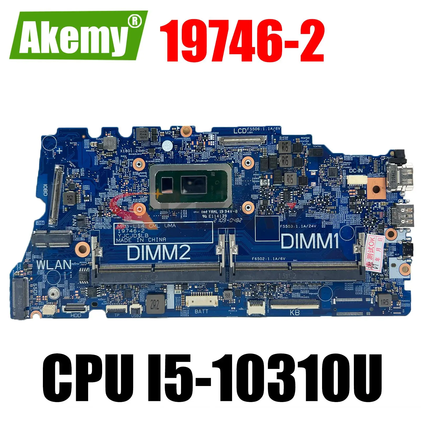 

19746-2 Mainboard For DELL Latitude 3410 3510 Laptop Motherboard CPU: I5-10310U SRGKX DDR4 CN-0KW9T3 0KW9T3 KW9T3 Test Ok