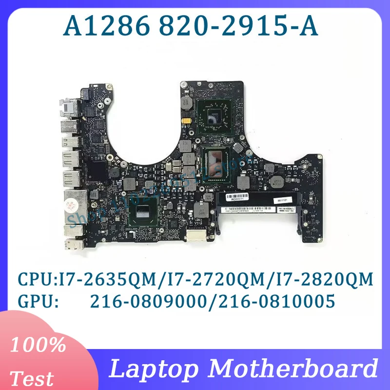 

820-2915-A 216-0809000/216-0810005 SLJ4P для Apple A1286 материнская плата для ноутбука со стандартной фотографией/I7-2820QM CPU 100% протестирована ОК