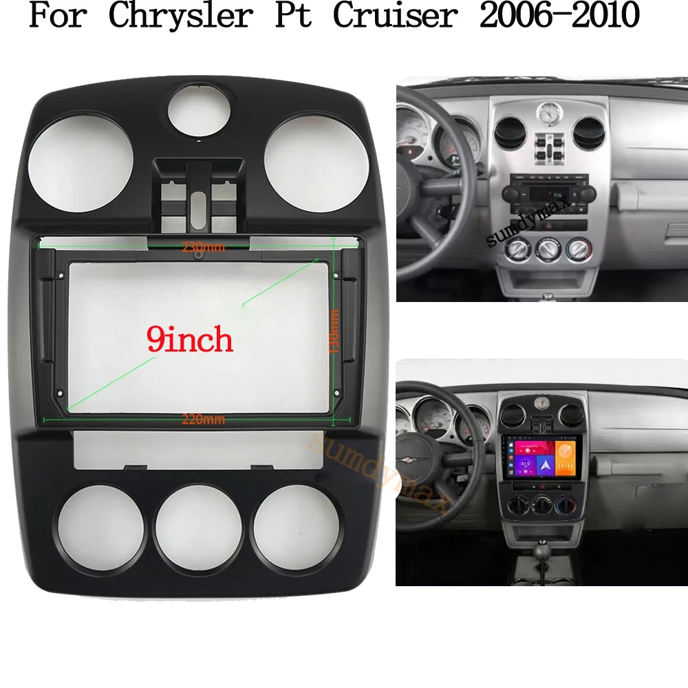 

9 Inch Car DVD Frame For Chrysler Pt Cruiser 2006-2010 Stereo Panel Frame Audio Dash Trim Facia Radio Player screen 2 Din Kit