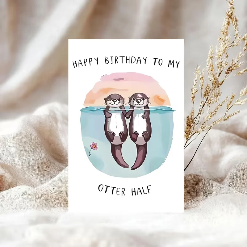 Humorous Birthday Card for Your Significant Otter