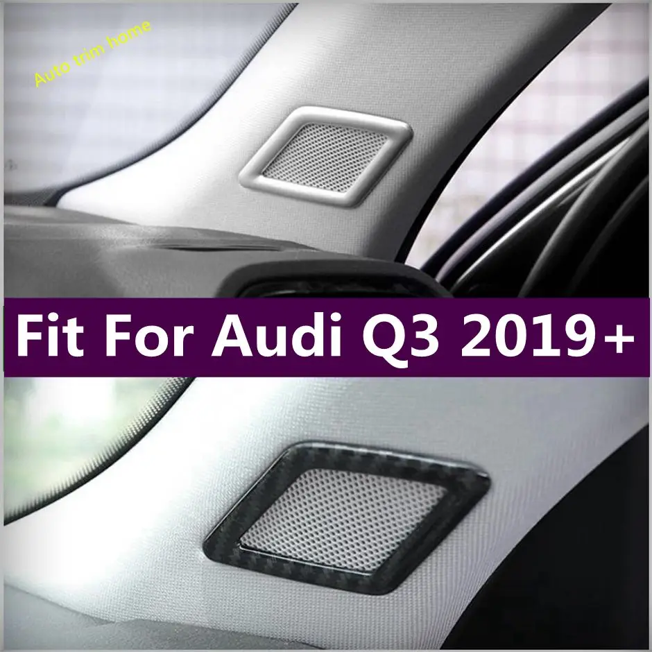 

Pillar A Post Stereo Speaker Audio Loudspeaker Sound Decoration Frame Cover Trim For Audi Q3 2019 - 2023 Interior Accessories