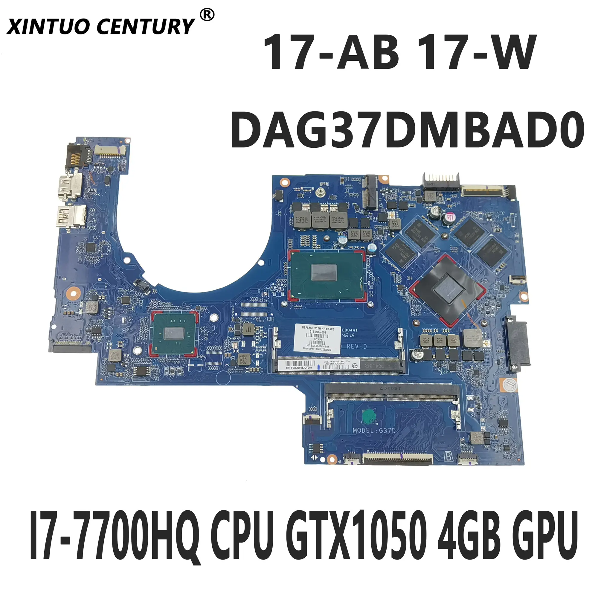 

915468-001 915468-601 для HP Omen 17-AB 17-W материнская плата для ноутбука DAG37DMBAD0 с процессором I7-7700HQ GTX1050 4 Гб GPU DDR4 100% тест