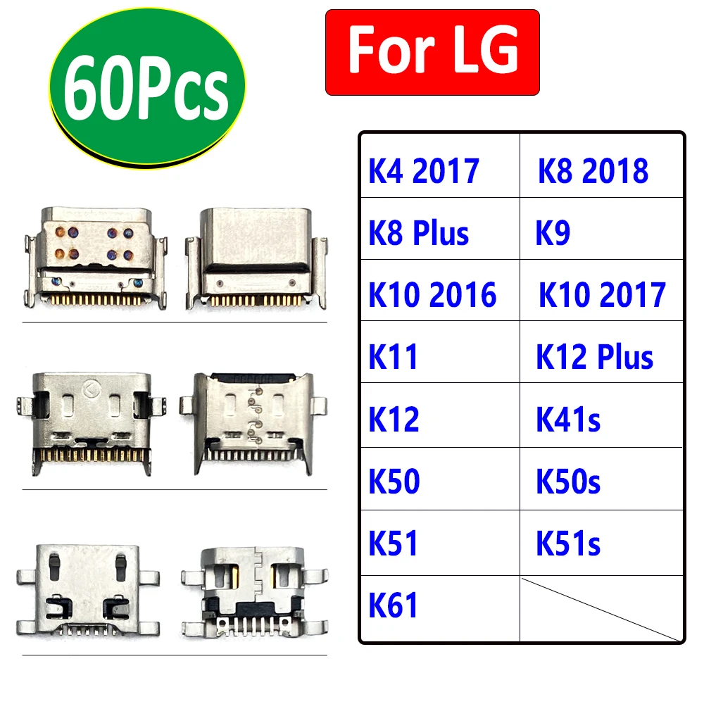 

60Pcs，For LG K9 K4 K61 K51S K51 K50S K50 K41S K12 Plus K11 K10 2016 2017 2018 Micro USB Jack Socket Charger Port Plug Connector