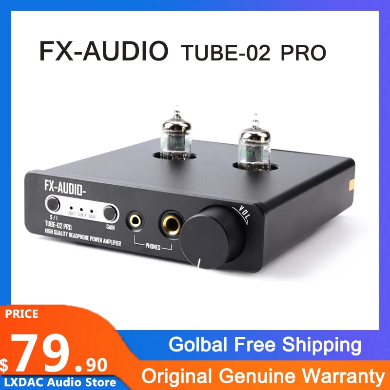 

FX-AUDIO TUBE-02 PRO Tube Amplifier Double JAN5725W High Performance Tube Class A Headphone Amplifier AMP