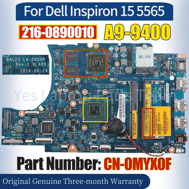 

BAL23 LA-D804P For Dell Inspiron 15 5565 Laptop Mainboard CN-0MYX0F A9 AM9400 216-0890010 100％ Tested Notebook Motherboard