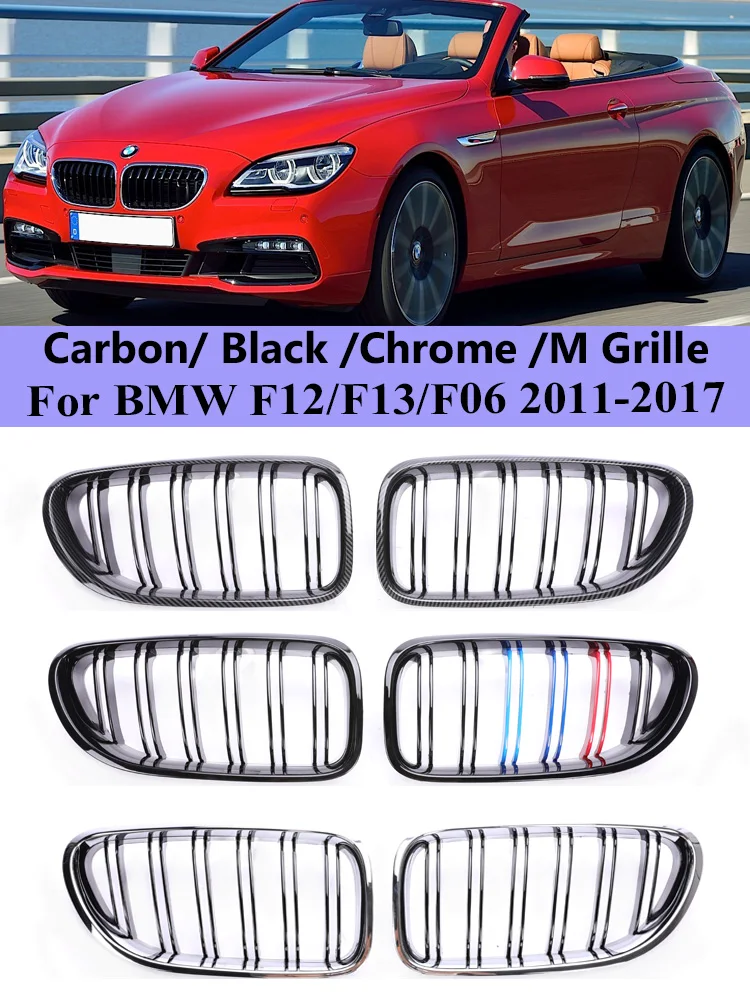 

M6 Kidney Front Bumper Chrome Grill For BMW 6 Series F12 F13 F06 Carbon Fiber M Color Refting Grille Cover 2011-2017 Accessories