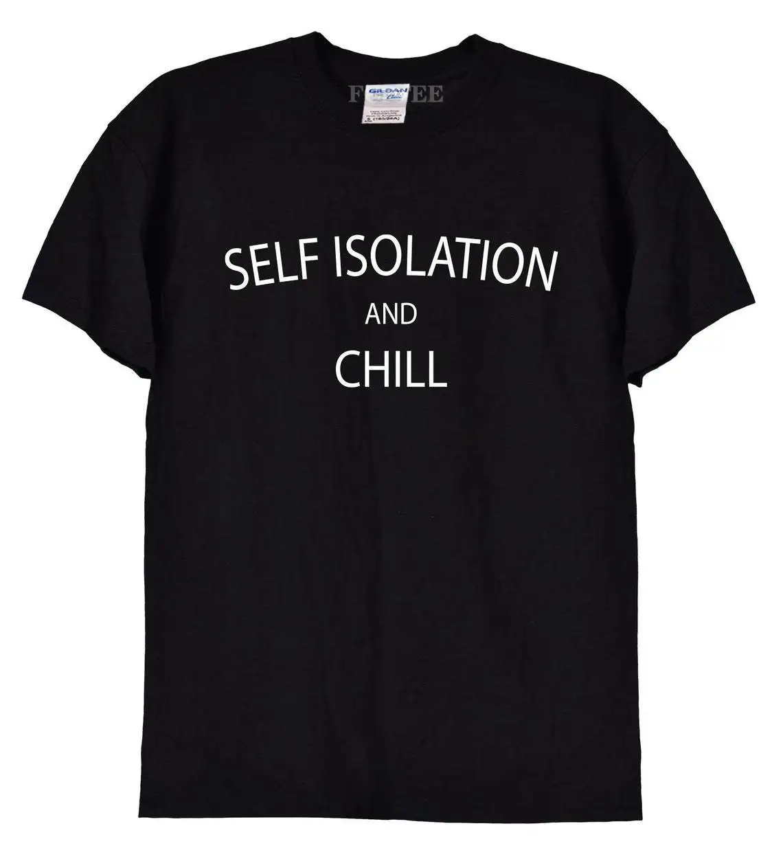 

Self Isolation Chill Men T Shirts Quarantine Home Workouts Letters Tee Shirts Women Vintage Camisas Tops Man Cotton Clothing