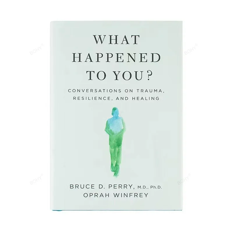 

What Happened To You By Oprah Winfrey Conversations on Trauma, Resilience, and Healing Paperback Book in English