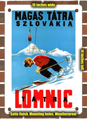 

Металлический знак-1945 высокие Татры, Словакия: Tatra Lomnic - 10x14 дюймов