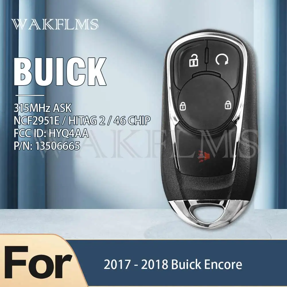 Car Key For Buick Encore Smart Car Key 315MHz NCF2951E / HITAG 2 / 46 CHIP FCC ID:HYQ4AA P/N:13506665