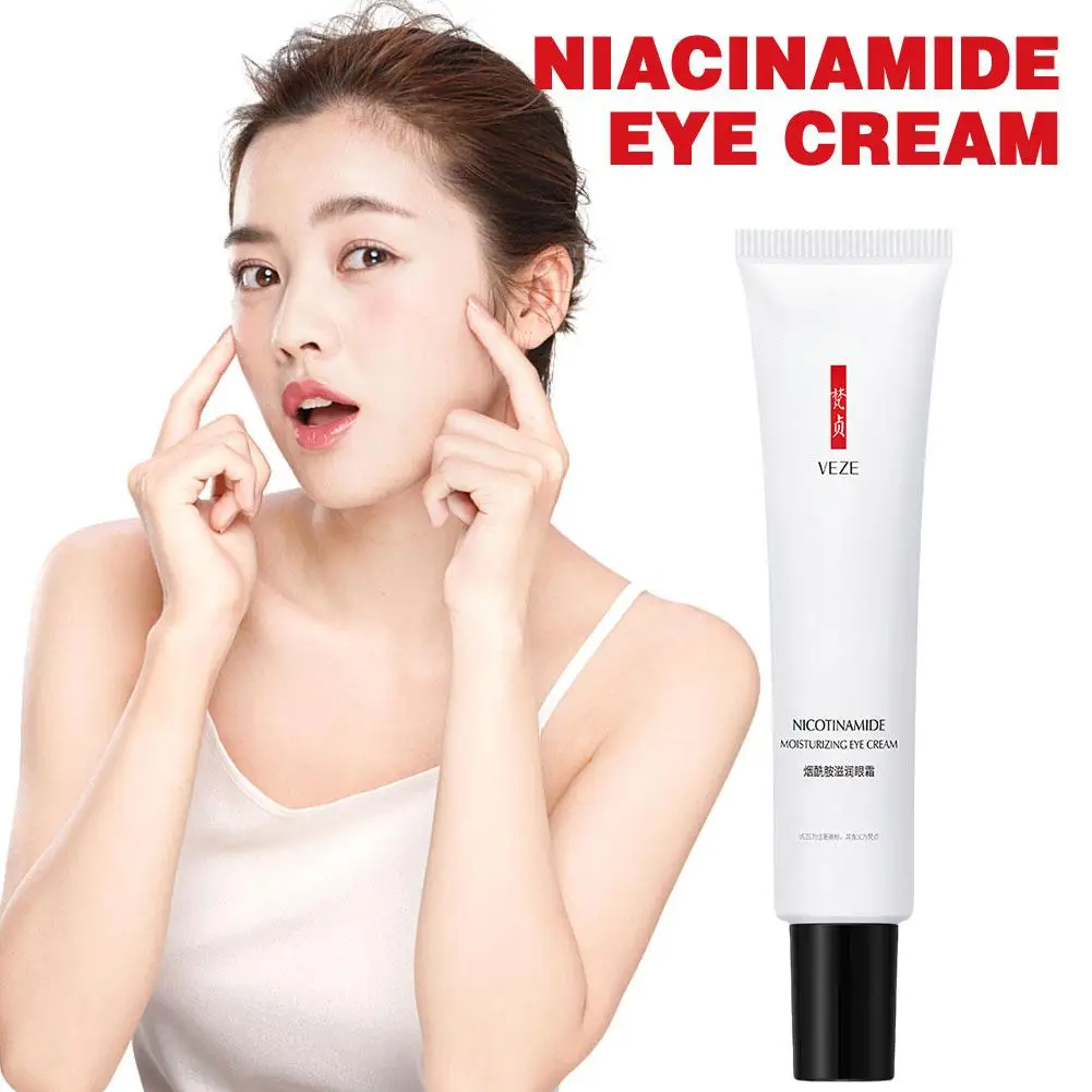 

Niacinamide Moisturizing Eye Cream Moisturizing Anti Wrinkle Eye Cream Anti-Puffiness Dark Circle Anti-Aging Eye Creams