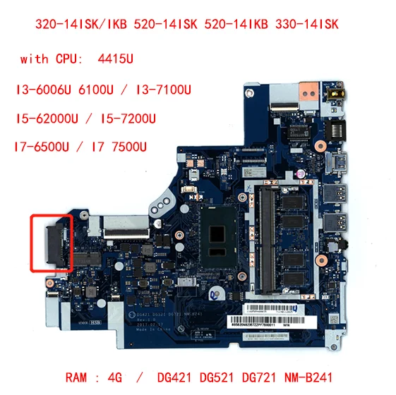 

for Lenovo 320-14ISK / IKB 520-14ISK 520-14IKB 330-14ISK laptop motherboard DG421 DG521 DG721 NM-B241 with CPU I3 I5 I7 RAM 4G