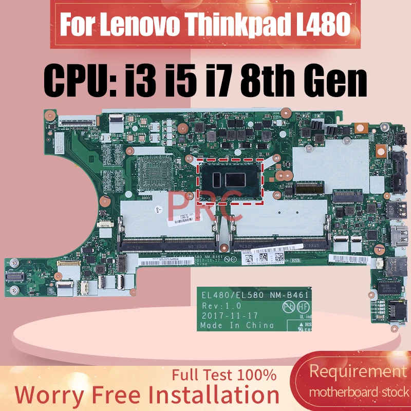 NM-B461 For Lenovo Thinkpad L480 Laptop Motherboard i3 i5 i7