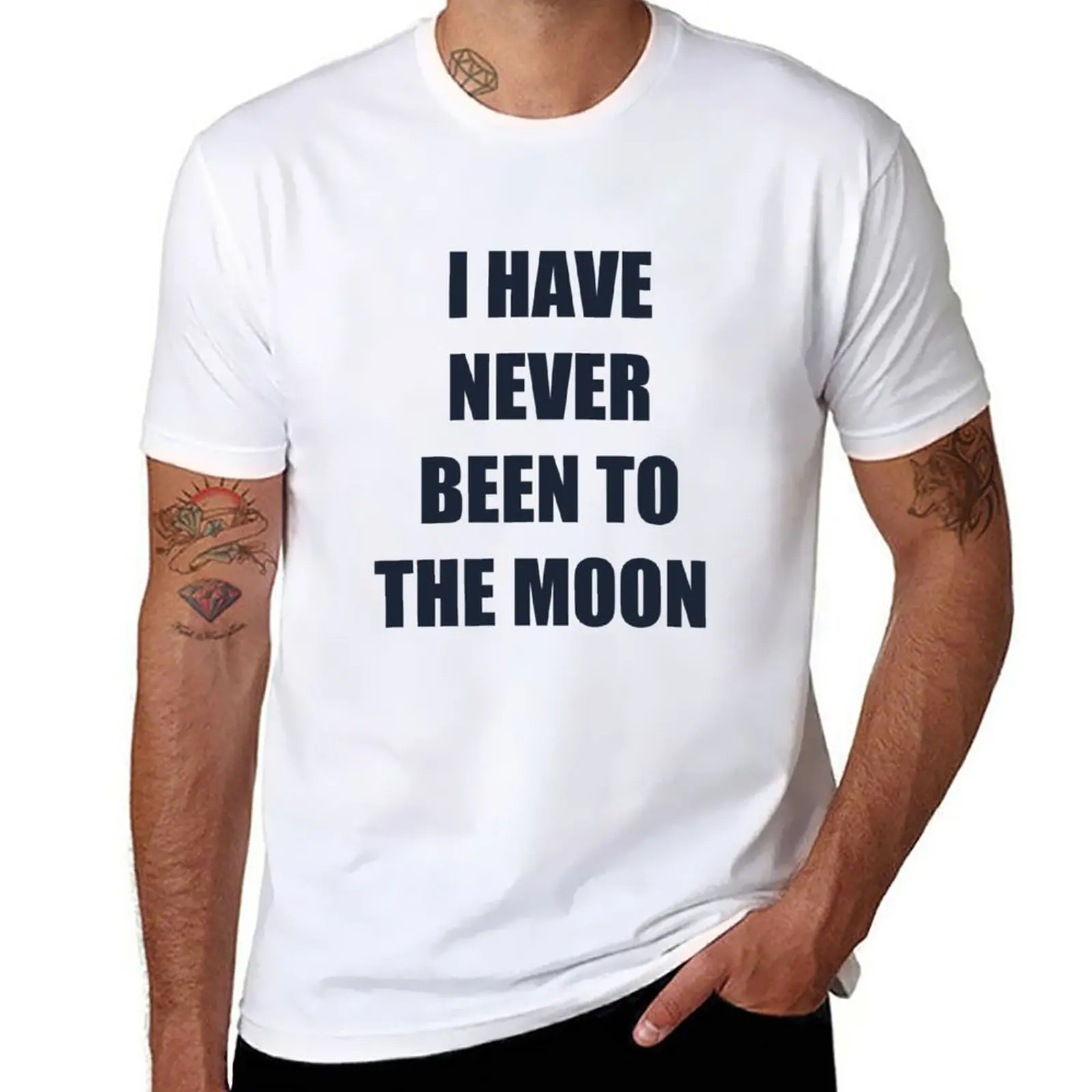 

New i have never been to the moon,moon lovers T-Shirt customized t shirts graphic t shirt clothes for men