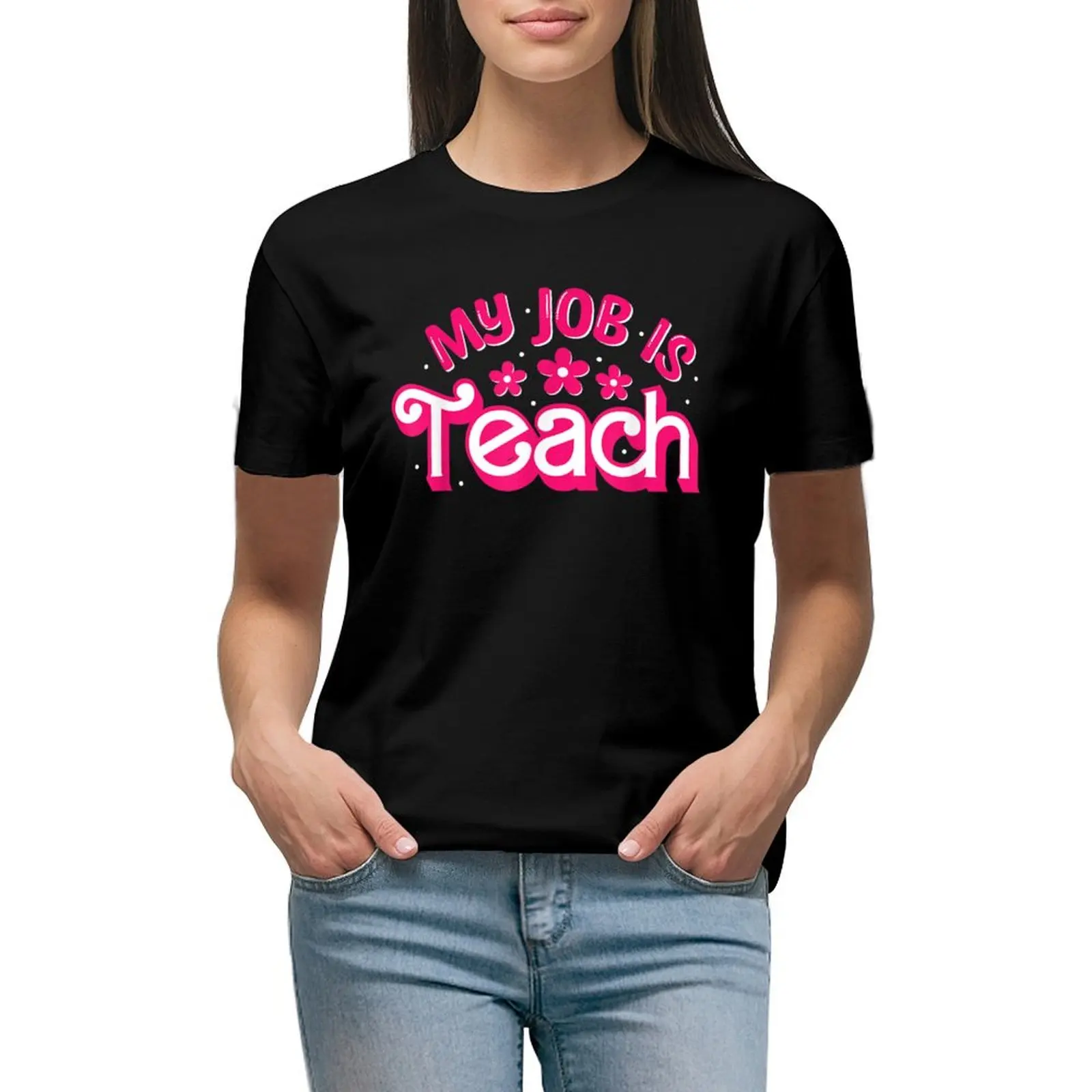 

My Job Is Teach T-shirt cute tops shirts graphic tees tops for Women