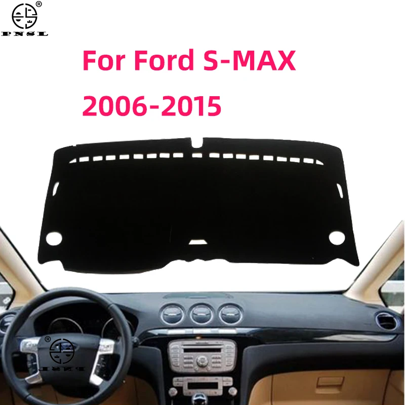Per Ford S-Max Smax 2006 2007 2008 2009 2010 2011 2012 2013 2014 2015 Copertura Protettiva Per Cruscotto Tappetino Per Cruscotto Tappeto A Prova Di Lu