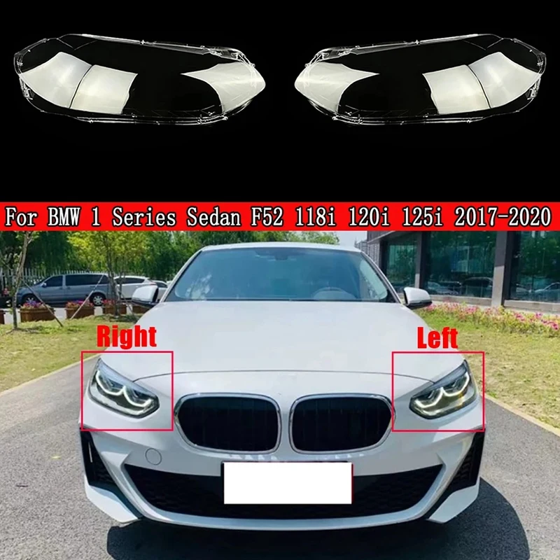 

Car Headlight Lens For-BMW 1 Series Sedan F52 118 120 125 2017-2020 Lampshade Glass Lampcover Caps Shell Lamp Case