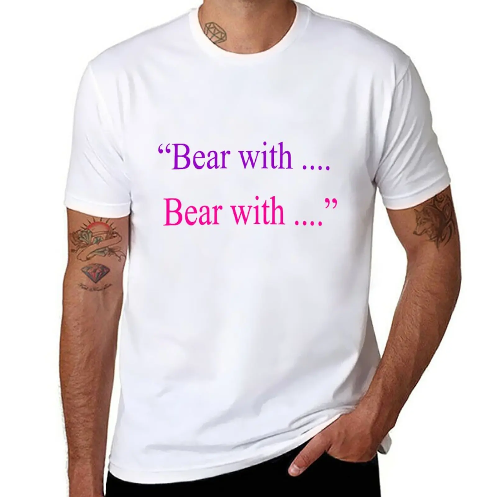 

New Bear With ... Bear With T-Shirt summer clothes heavyweight t shirts kawaii clothes men t shirt