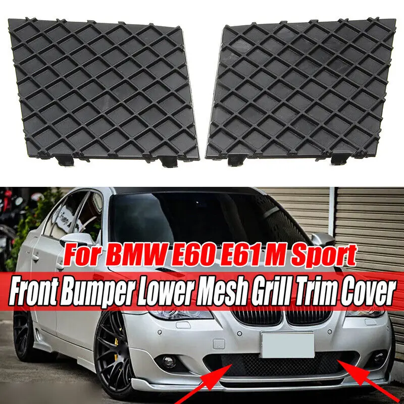 

1 Pair Black Front Bumper Cover Lower Mesh Grill Trim For BMW E60 E61 M Sport Grille 51117897184 51117897186