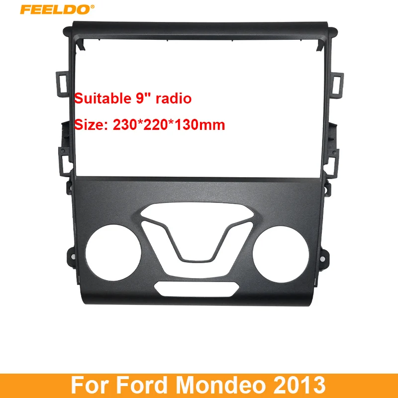 

Автомобильный переходник 2DIN аудио Fascia Frame для Ford Mondeo 9 дюймов, большой экран, DVD-плеер, монтажная панель, рамка, комплект