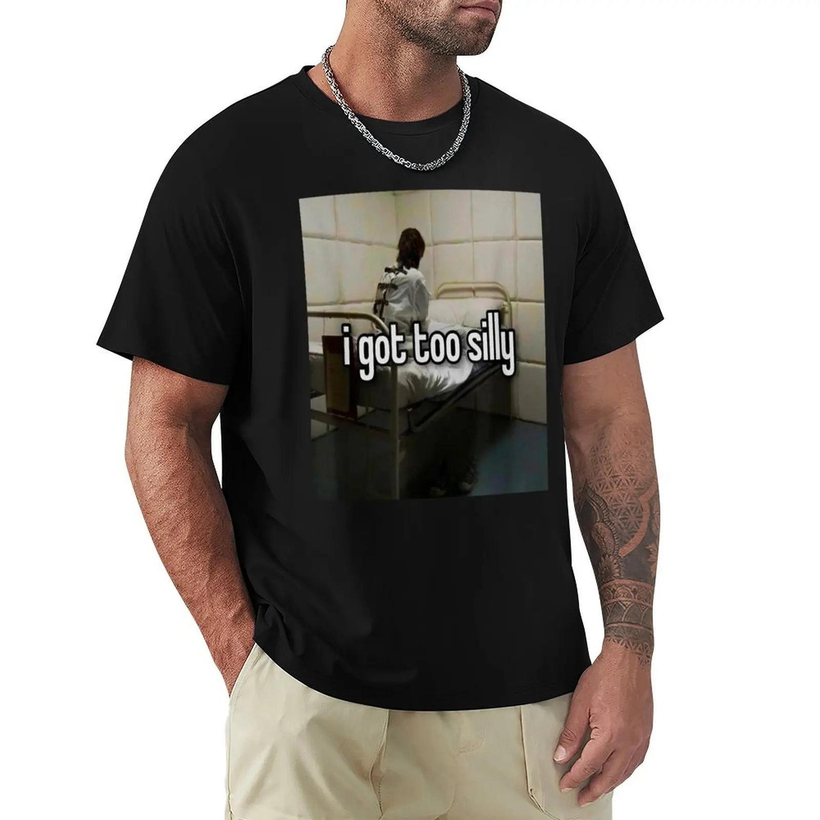 

I Got Too Silly T-shirt boys whites hippie clothes Men's cotton t-shirt