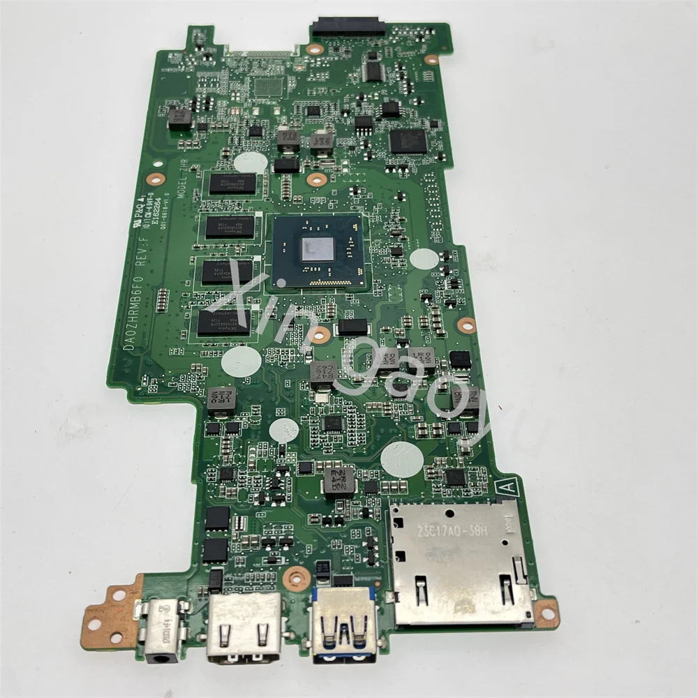 For ACER Chromebook R11 C738T CB5-132T Laptop Motherboard DA0ZHRMB6G0 DA0ZHRMB6F0 N3060/N3160 CPU 4GRAM 16G/32G SSD