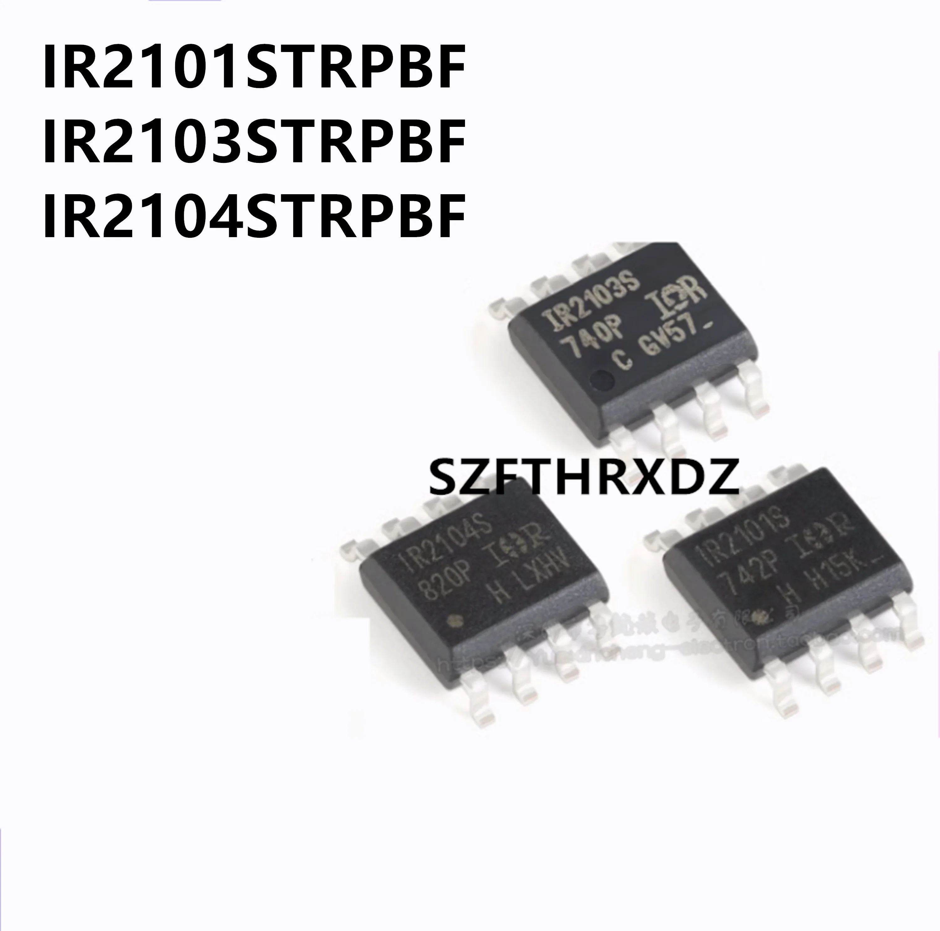 

10 шт. 100% новый импортный оригинальный IR1155STRPBF IR2011STRPBF IR2127STRPBF IR21271STRPBF IR2085STRPBF IR2118STRPBF SOP-8 IC