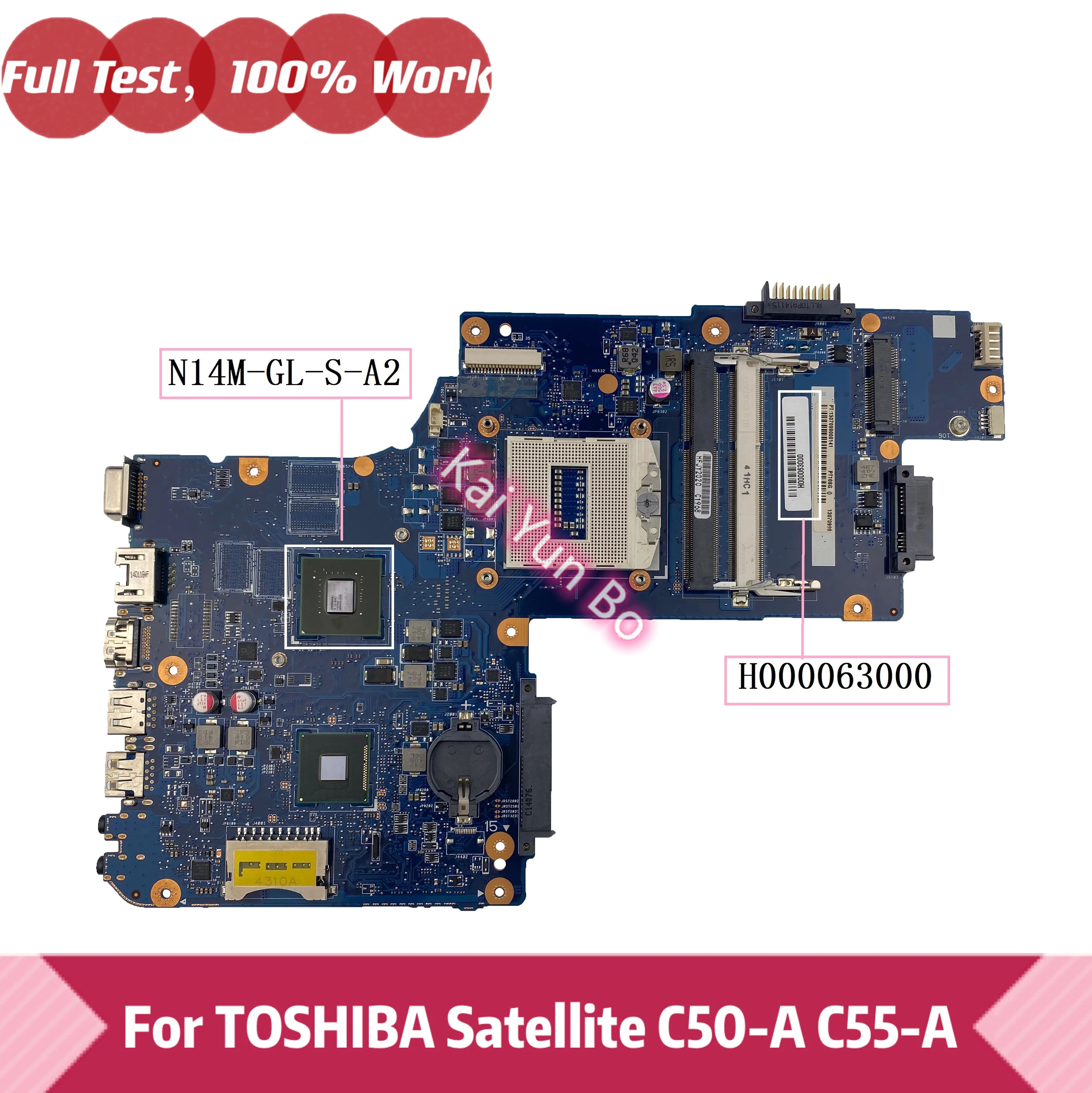 

H000063000 Mainboard For TOSHIBA Satellite C50-A C55-A C50-AC10B1 Notebook W N14M-GL-S-A2 DDR3 Laptop Motherboard 100% Tested OK