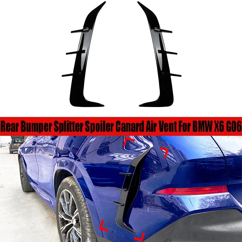 

For BMW X6 G06 2019 2020 2021 2022 2023+ Car Rear Bumper Splitter Spoiler Canard Air Vent Gloss Black ABS Accessories