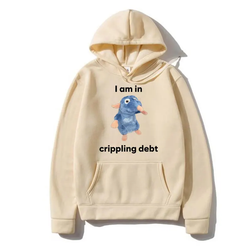 Funny Am in Crippling Debt Printed Hoodies Male Winter Long Sleeve Pullover Sweatshirts Men Women Oversized Streetwear Hooded