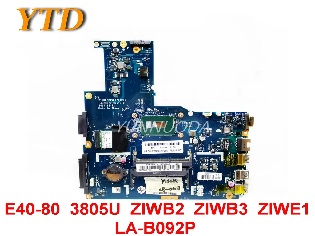

Original for Lenovo E40-80 laptop motherboard E40-80 3805U ZIWB2 ZIWB3 ZIWE1 LA-B092P tested good free shipping