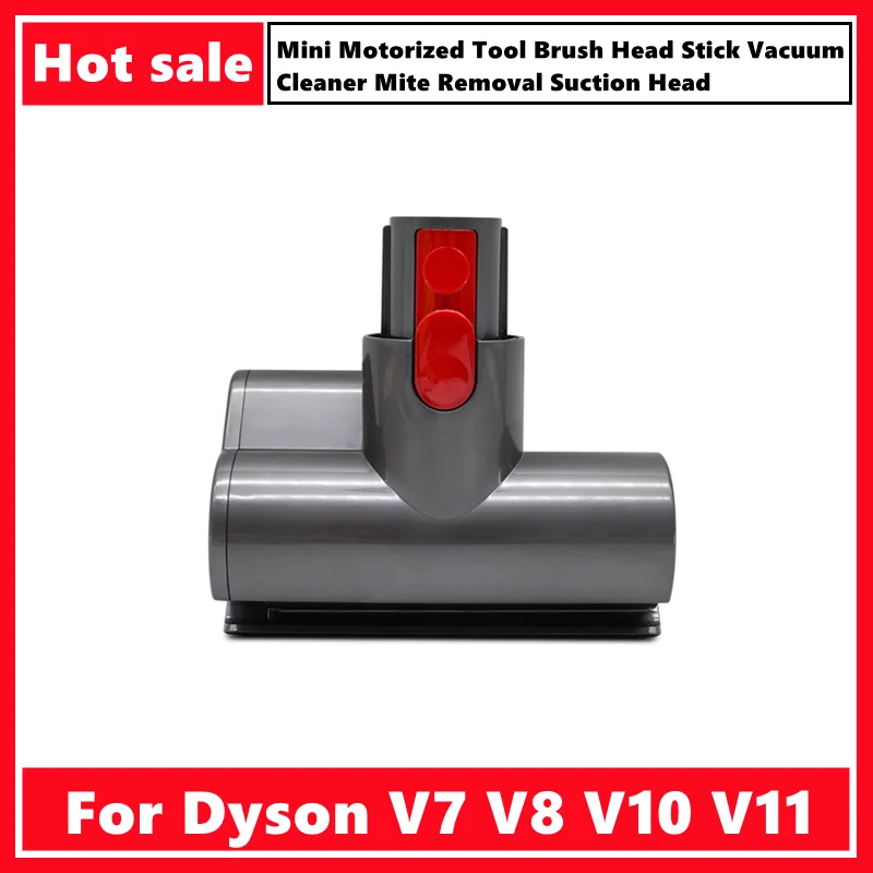 Mini Motorized Tool Brush Head For Dyson V7 V8 V10 V11 Stick Vacuum Cleaner Mite Removal Suction Head Replace Parts Accessories