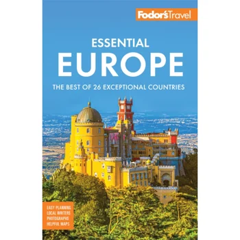 Fodor’s Essential Europe Travel Guide 1