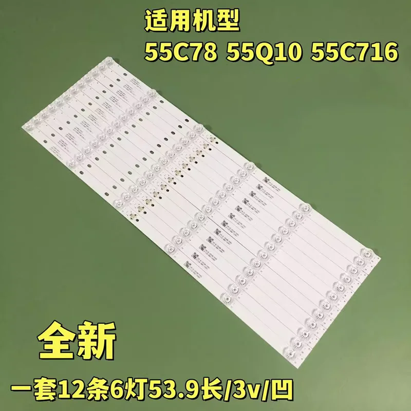LED Backlight for TCL 55C715 55C715X1 55C717 55C716 55C78 TCL-55P10-3030FC-12X6-LX Ver.3 YHF-4C-LB5506-YH10J 4C-LB5506-YH09J