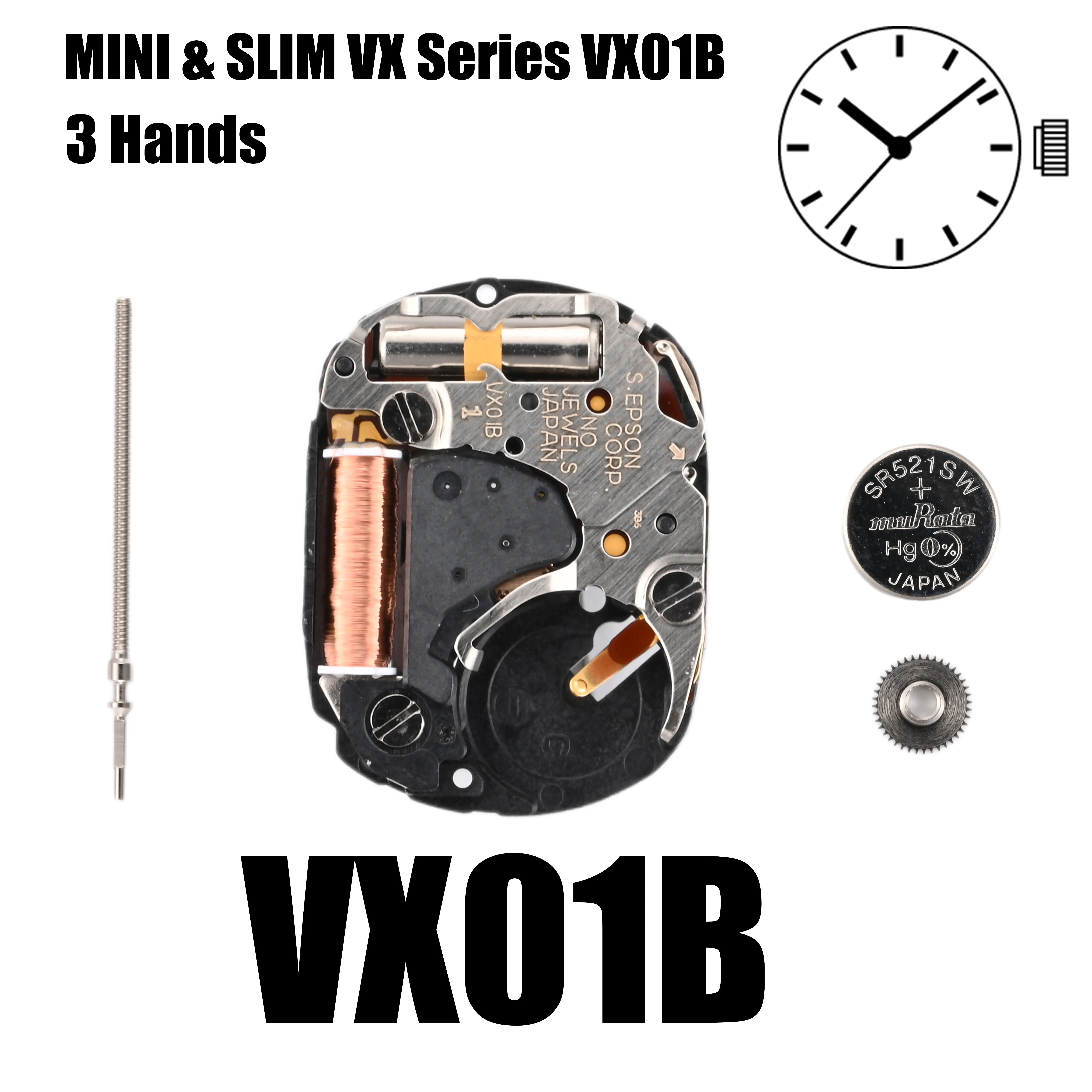 VX01 Movement VX01B Movement MINI & SLIM Series VX01B Quartz Size: 4 3/4''' Three Hands