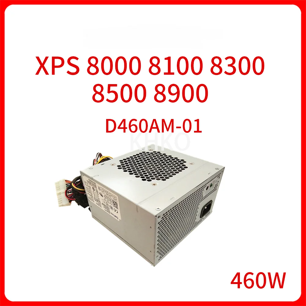 

NEW 460W D460AM-01 D460AM-01 HU460AM-00 Server Power Supply Adapter PSU for XPS 8000 8100 8300 8500 8900 8930 T3630 R5 R6 R7
