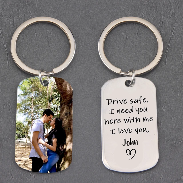 Engraved Keychain for Him - Drive Safe Keychain