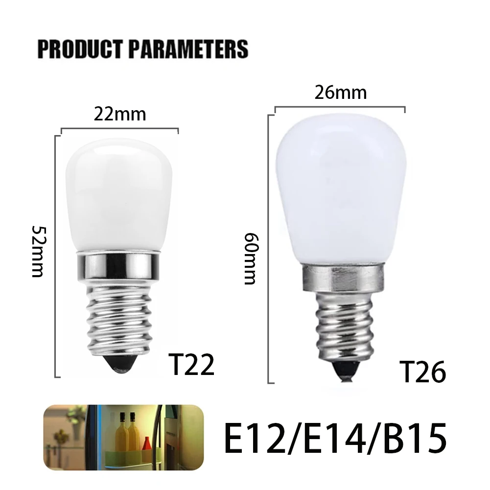 2pcs 미니 냉장고 전구 110V 220V 3W B15 E12 E14 T22 T26 밀키 유리 흰색 따뜻한 냉장고 LED 램프 할로겐 조명 교체