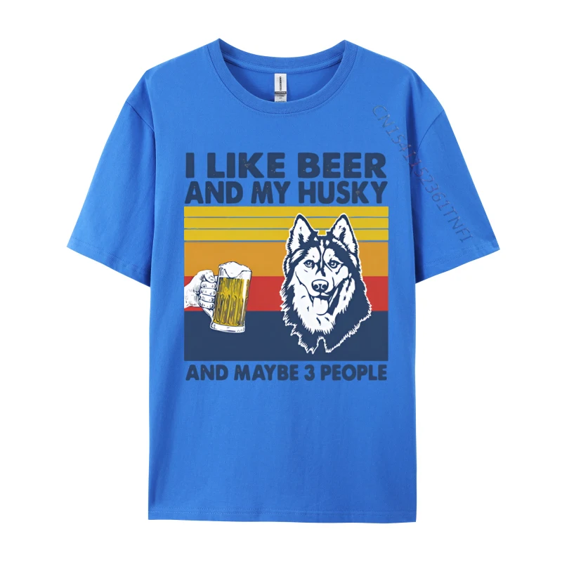 ILikeBeerAndMyHuskyAndMaybe3Peop T-Shirt for Men Cool Summer Fall Tops & Tees Short Sleeve Prevailing Tshirts O Neck 100% Cotton ILikeBeerAndMyHuskyAndMaybe3Peop blue