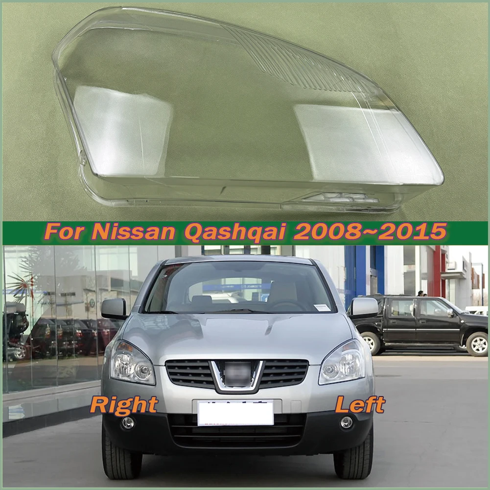 

For Nissan Qashqai 2008~2015 Headlight Cover Transparent Headlamp Shell Lamp Shade Lens Replace Original Lampshade Plexiglass