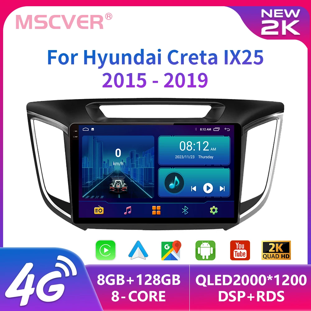 

2Din Android 13 for Hyundai Creta ix25 2015-2019 Car Auto Radio Multimidia Video Player GPS Navigaion CarPlay WiFi DSP autoradio