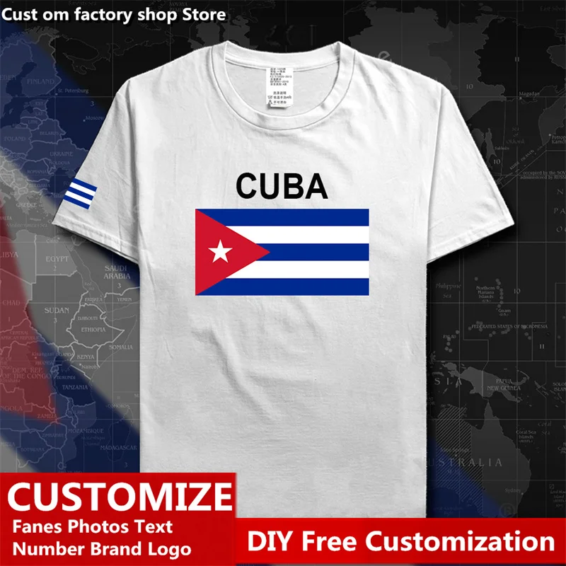 CUBA Country Flag ​T shirt Free Custom Jersey DIY Name Number LOGO 100% Cotton T-shirts Men Women Loose Casual T-shirt CU CUB |