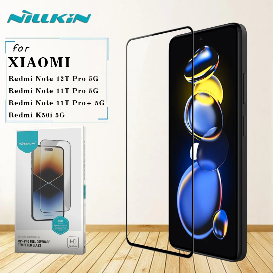 

for Xiaomi Redmi Note 12T Pro /11T Pro/11T Pro+ 5G Glass Nillkin CP+PRO Tempered Glass Screen Protector for Redmi K50i 5G