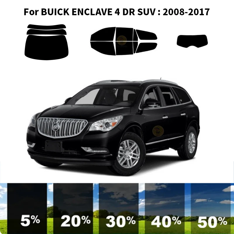 

Precut nanoceramics car UV Window Tint Kit Automotive Window Film For BUICK ENCLAVE 4 DR SUV 2008-2017