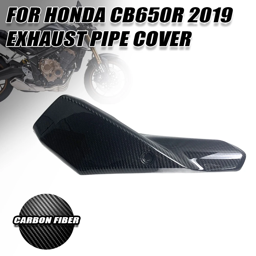 

Для HONDA CB650R 2019 2020 2021 2022 мотоцикла 3K из углеродного волокна модифицированные детали Обтекатели выхлопной трубы тепловой экран Защитные